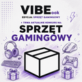 VIBEokk (EDYCJA: SPRZĘT GAMINGOWY) — PDF EBOOK